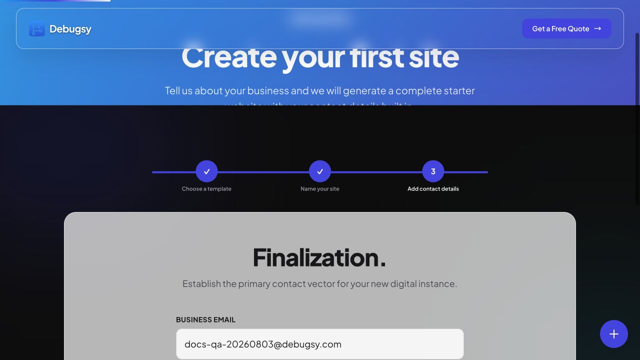 Real Debugsy final site wizard step with business email and deploy button